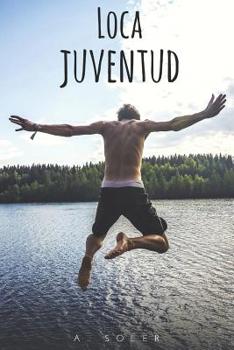 Paperback Loca juventud [Spanish] Book