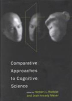 Comparative Approaches to Cognitive Science - Book  of the Complex Adaptive Systems