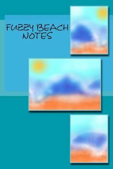 Paperback Fuzzy Beach Notes Book