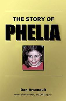 Paperback The Story of Phelia Book