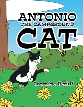 Paperback Antonio the Campground Cat Book