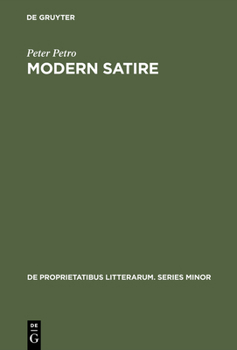 Modern Satire: Four Studies (De proprietatibus litterarum)