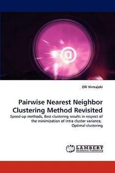 Paperback Pairwise Nearest Neighbor Clustering Method Revisited Book