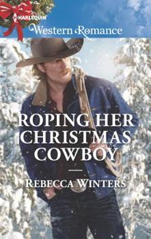 Mass Market Paperback Roping Her Christmas Cowboy Book