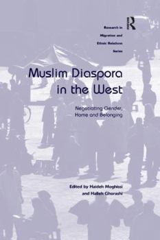 Paperback Muslim Diaspora in the West: Negotiating Gender, Home and Belonging Book