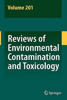 Hardcover Reviews of Environmental Contamination and Toxicology 201 Book