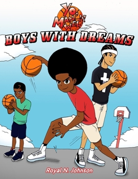 Paperback YO, Manwel!!! Boys with Dreams Book