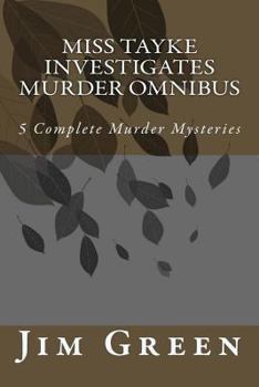Paperback Miss Tayke Investigates Murder Omnibus Book