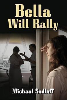 Paperback Bella Will Rally Book