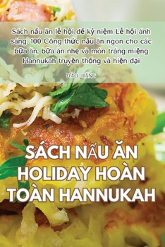 Paperback Sách NẤu Ăn Holiday Hoàn Toàn Hannukah [Vietnamese] Book