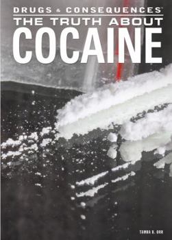 Library Binding The Truth about Cocaine Book