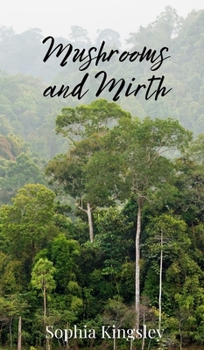 Hardcover Mushrooms and Mirth Book