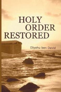 Paperback Holy Order Restored Book