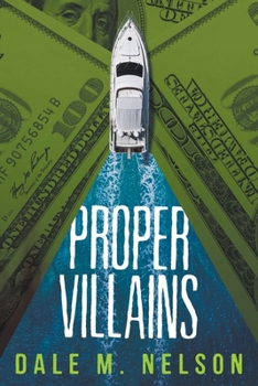 Paperback Proper Villains Book