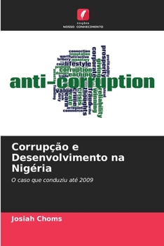 Paperback Corrupção e Desenvolvimento na Nigéria [Portuguese] Book