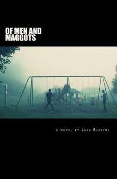 Paperback Of Men And Maggots Book