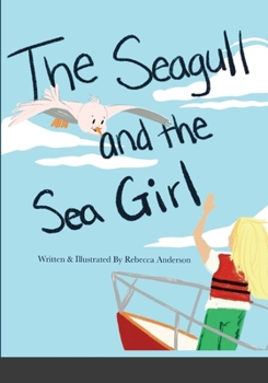 Paperback The Seagull and the Sea Girl Book