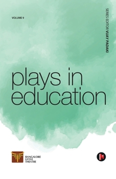 Paperback Volume 9: Plays in Education Book
