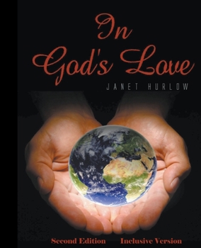 Paperback In God's Love Second Edition Inclusive Version Book