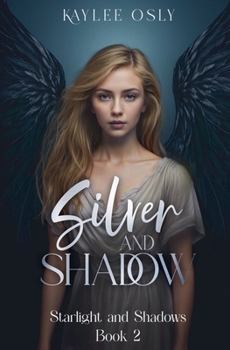 Paperback Silver and Shadow Book