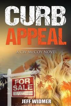 Paperback Curb Appeal: A CW McCoy Novel Book