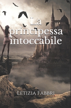 Paperback La principessa intoccabile [Italian] Book