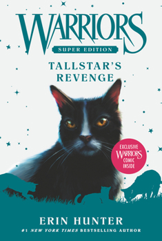 Tallstar's Revenge - Book #6 of the Warriors Super Edition