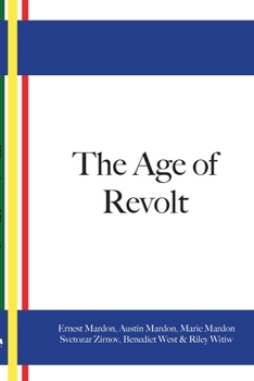 Paperback The Age Of Revolt Book