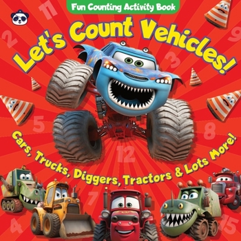 Paperback Let's Count Vehicles! Fun Counting Activity Book: Cars, Trucks, Diggers, Tractors & Lots More! Book