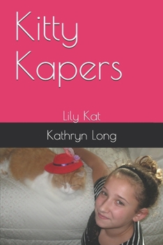 Paperback Kitty Kapers: Lily Kat Book