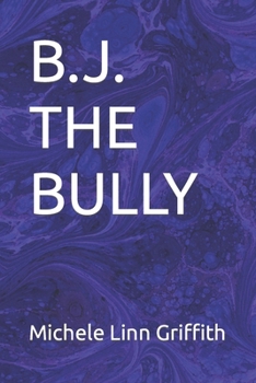 Paperback B.J. the Bully Book