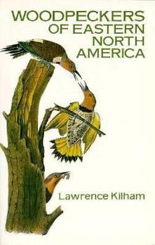 Paperback Woodpeckers of Eastern North America Book