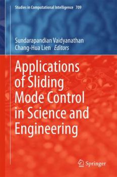 Hardcover Applications of Sliding Mode Control in Science and Engineering Book