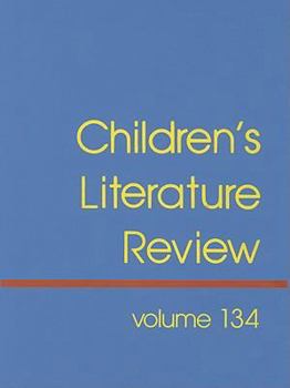 Hardcover Children's Literature Review: Excerts from Reviews, Criticism, and Commentary on Books for Children and Young People Book