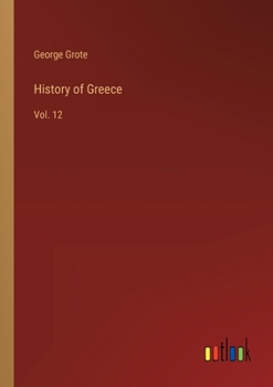 Paperback History of Greece: Vol. 12 Book