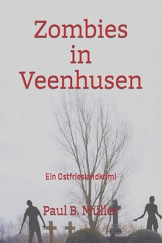 Paperback Zombies in Veenhusen: Ein Ostfrieslandkrimi [German] Book