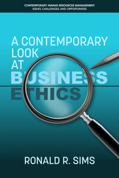 Hardcover A Contemporary Look at Business Ethics (hc) Book