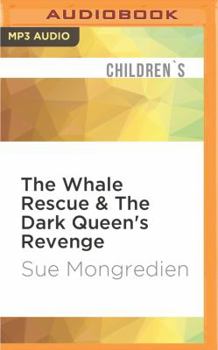 MP3 CD The Whale Rescue & the Dark Queen's Revenge Book
