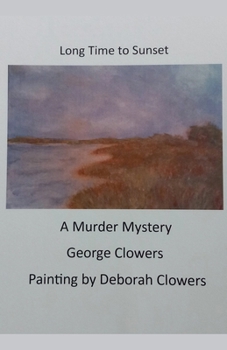 Paperback Long Time to Sunset Book