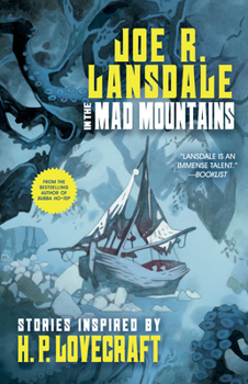 Paperback In the Mad Mountains: Stories Inspired by H. P. Lovecraft Book