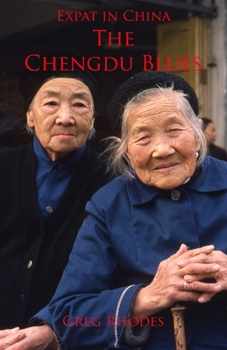 Paperback Expat in China: The Chengdu Blues Book