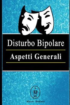 Paperback Disturbo Bipolare - Aspetti Generali [Italian] Book