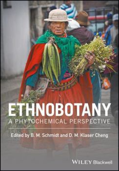 Hardcover Ethnobotany: A Phytochemical Perspective Book