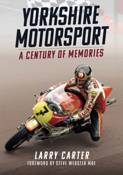 Paperback Yorkshire Motor Sport: A Century of Memories Book
