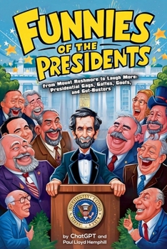 Paperback Funnies of the Presidents Book