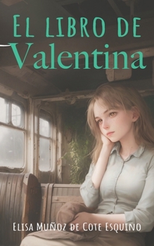 Paperback El libro de Valentina [Spanish] Book