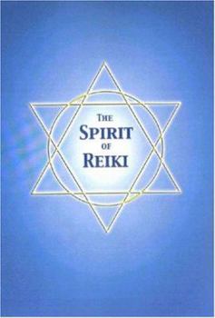 Paperback The Spirit Of Reiki Book