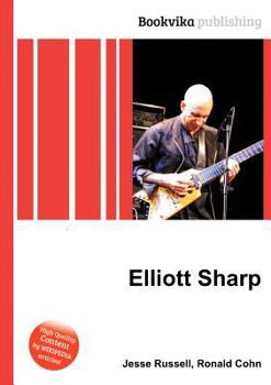 Paperback Elliott Sharp Book