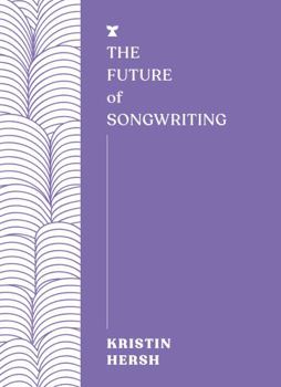 Paperback The Future of Songwriting Book