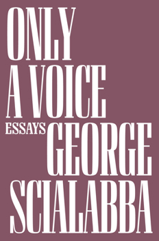 Hardcover Only a Voice: Essays Book